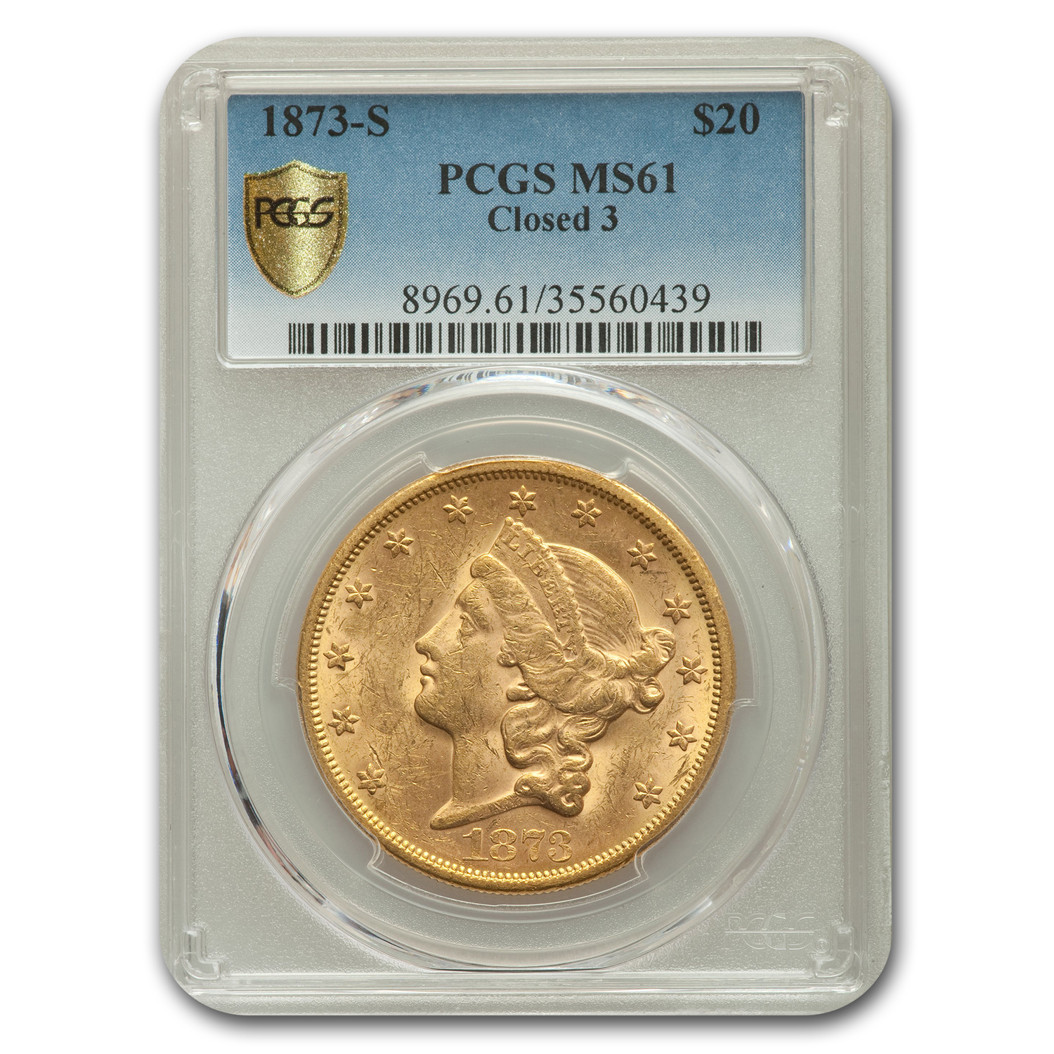 Buy 1873-S $20 Liberty Gold Double Eagle Closed 3 MS-61 PCGS
