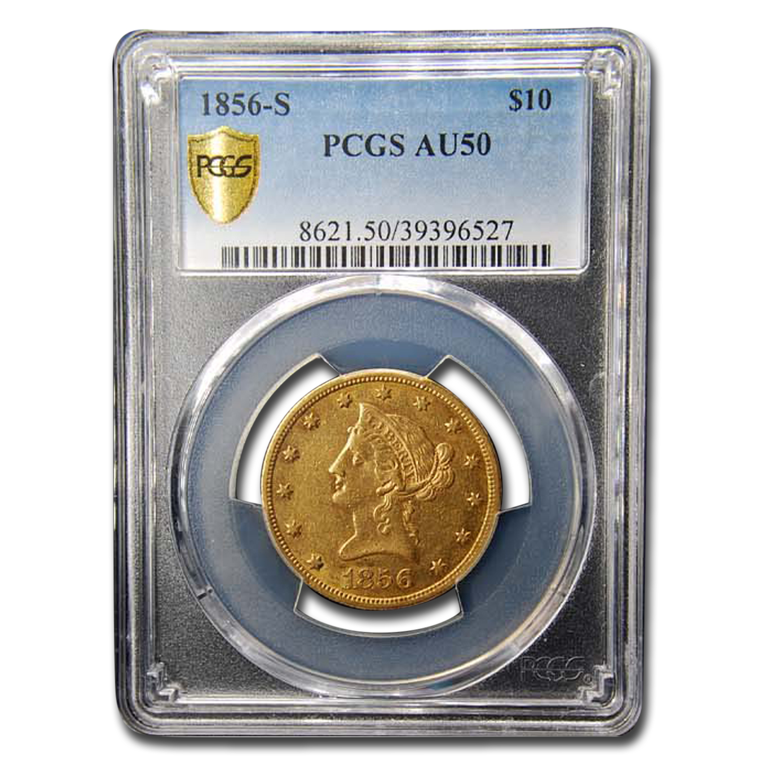 Buy 1856-S $10 Liberty Gold Eagle AU-50 PCGS - Click Image to Close