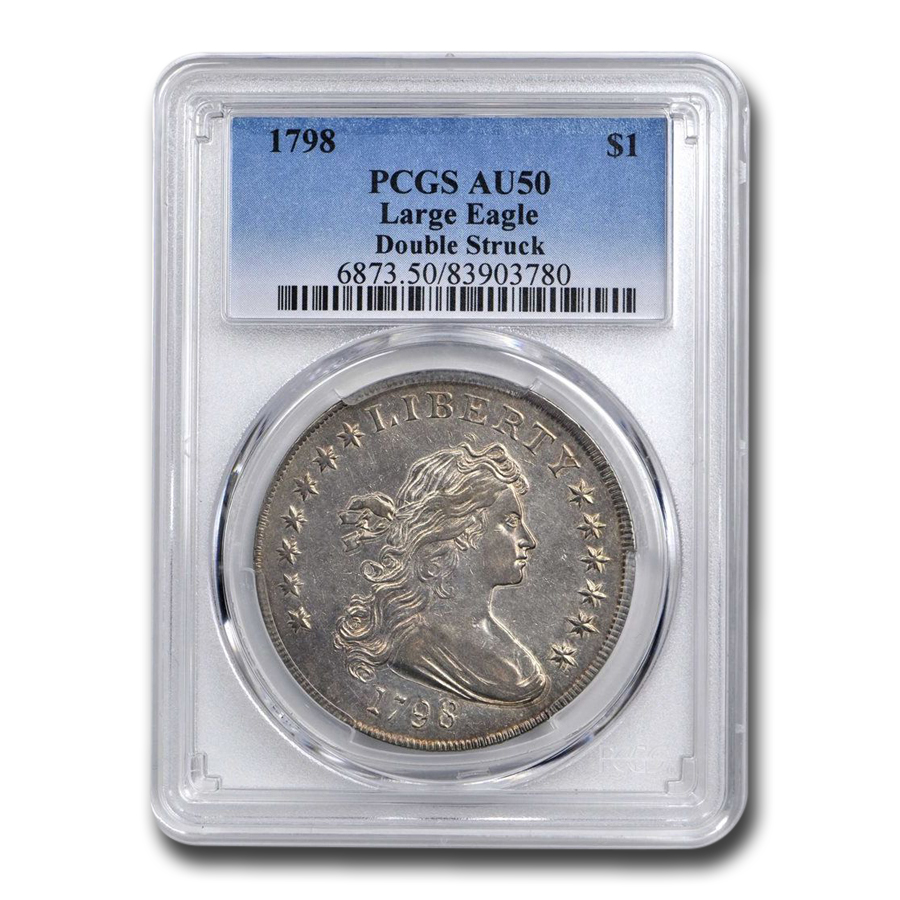 Buy 1798 Draped Bust Dollar AU-50 PCGS (Large Eagle, Double Struck)