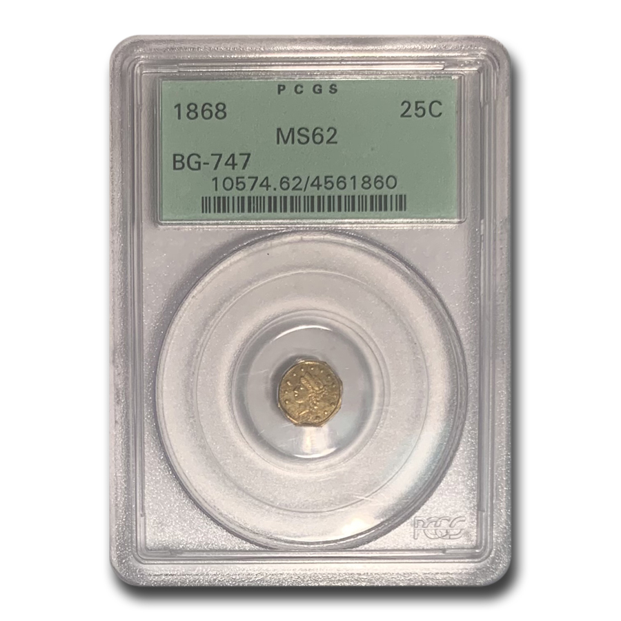 Buy 1868 Liberty Octagonal 25 Cent Gold MS-62 PCGS (BG-747)