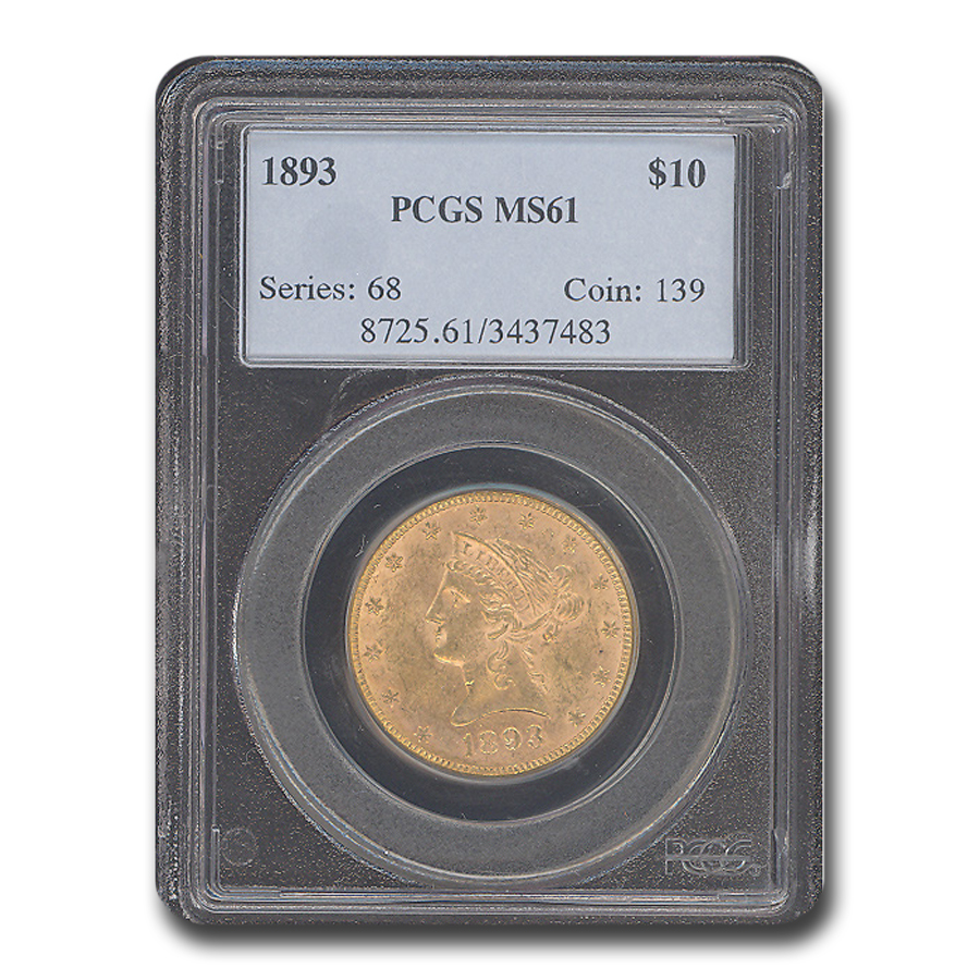 Buy 1893 $10 Liberty Gold Eagle MS-61 PCGS