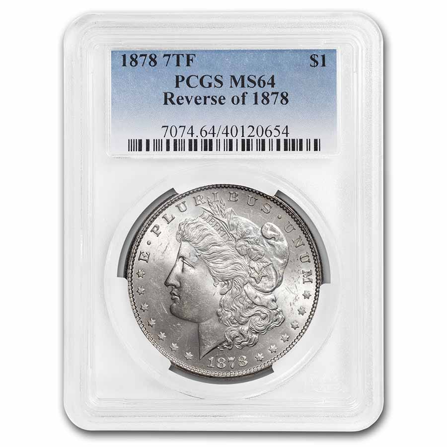 Buy 1878 Morgan Dollar 7 TF Rev of 78 MS-64 PCGS