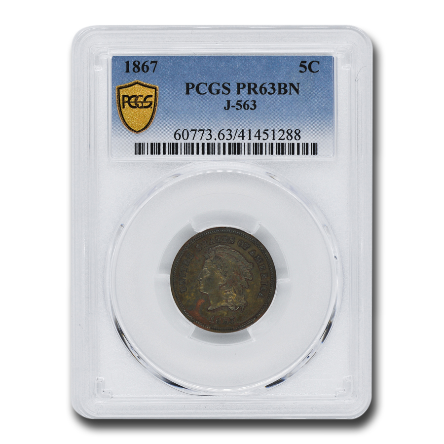 Buy 1867 5 Cent Pattern PR-63 PCGS (Brown, J-563)