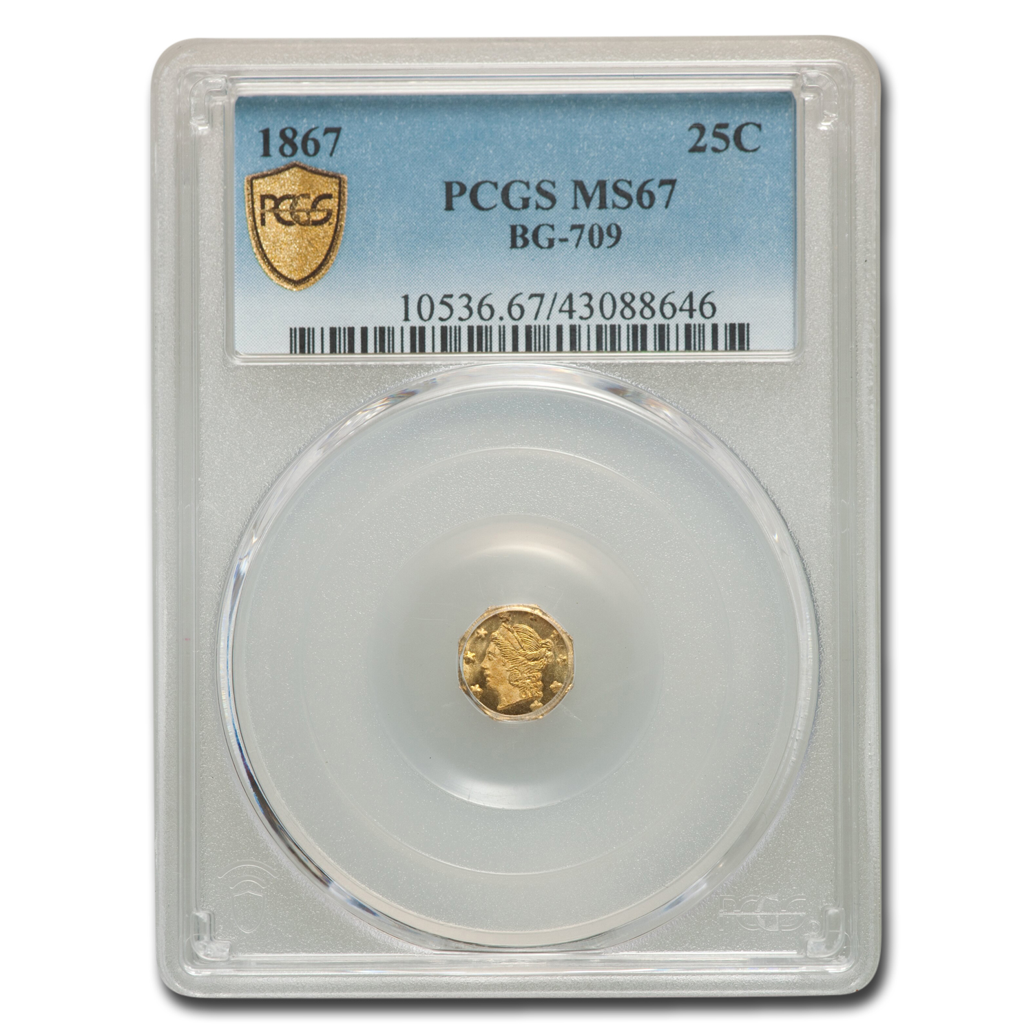 Buy 1867 Liberty Octagonal 25 Cent Gold MS-67 PCGS (BG-709)