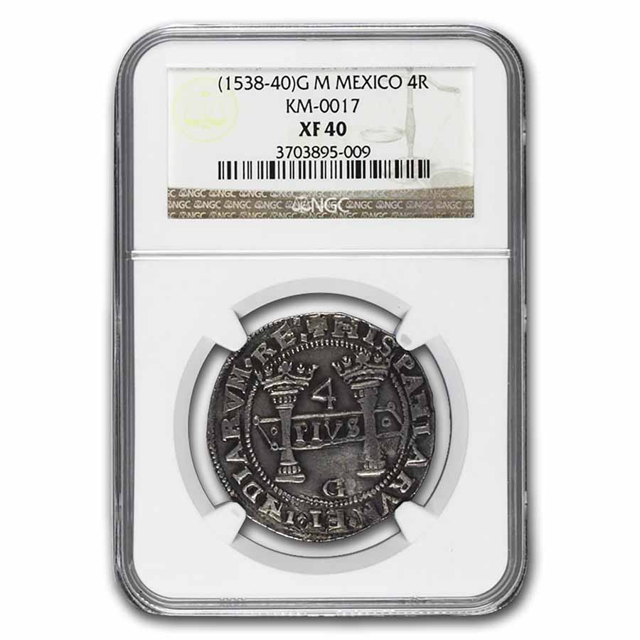 Buy 1538-40 G M Mexico Silver 4 Reales XF-40 NGC