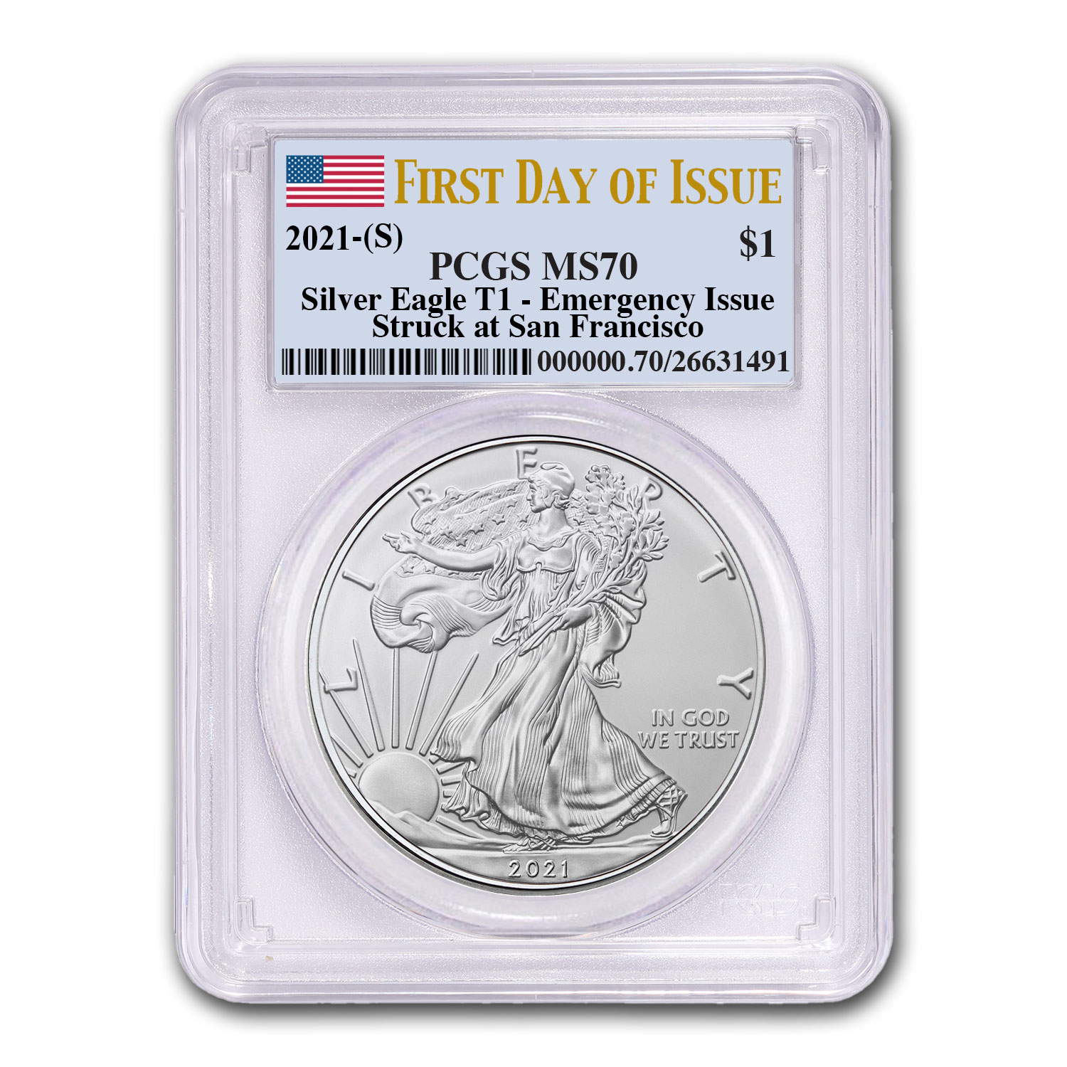 Buy 2021 (S) American Silver Eagle MS-70 PCGS (First Day of Issue)