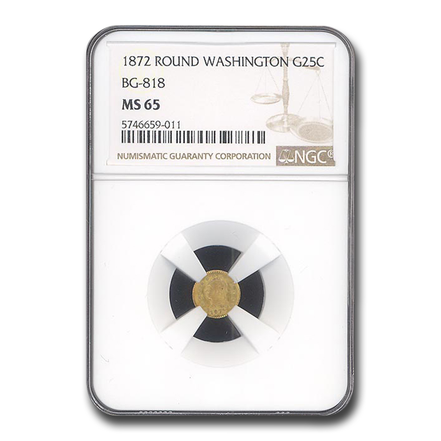 Buy 1872 Washington Head 25 Cent Gold Round MS-65 NGC (BG-818)