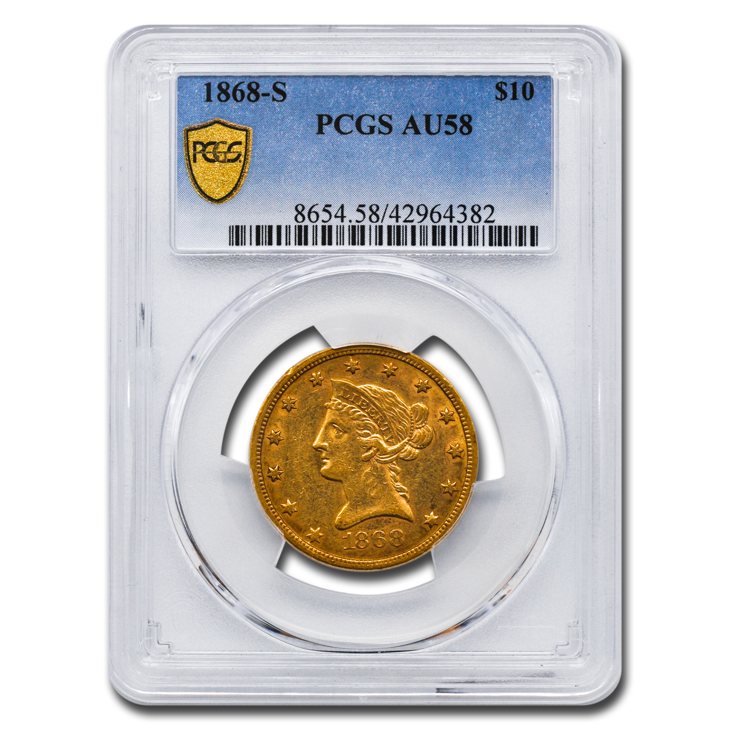 Buy 1868-S $10 Liberty Gold Eagle AU-58 PCGS