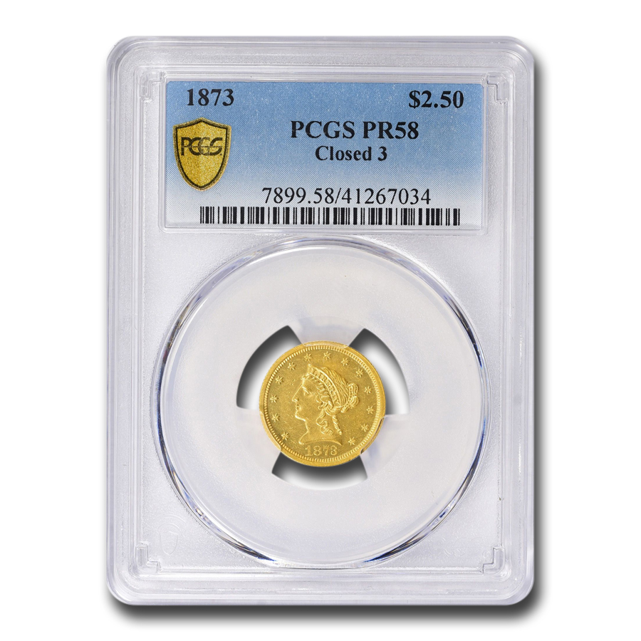Buy 1873 $2.50 Liberty Gold Quarter Eagle PR-58 PCGS (Closed 3)