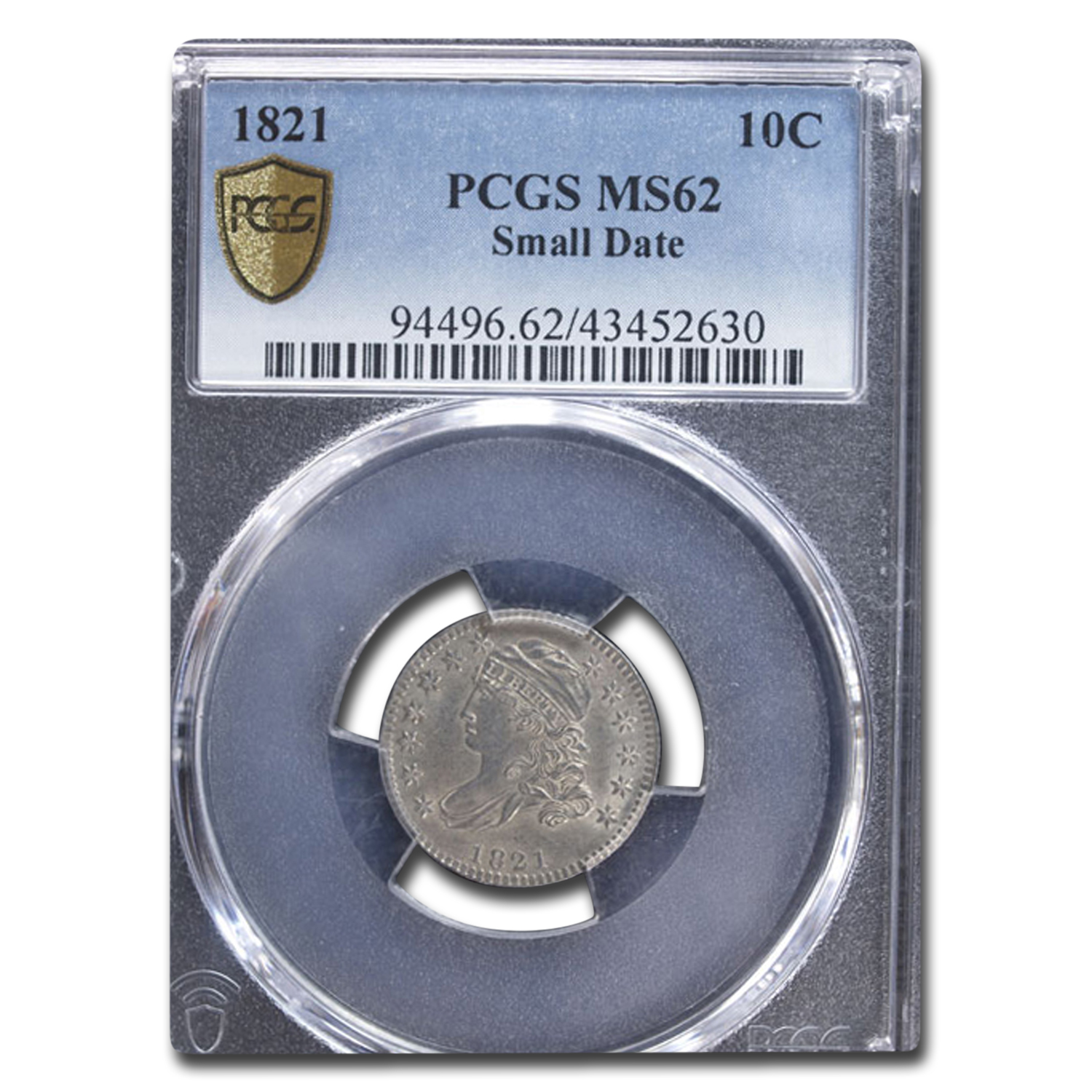 Buy 1821 Capped Bust Dime MS-62 PCGS (Small Date)