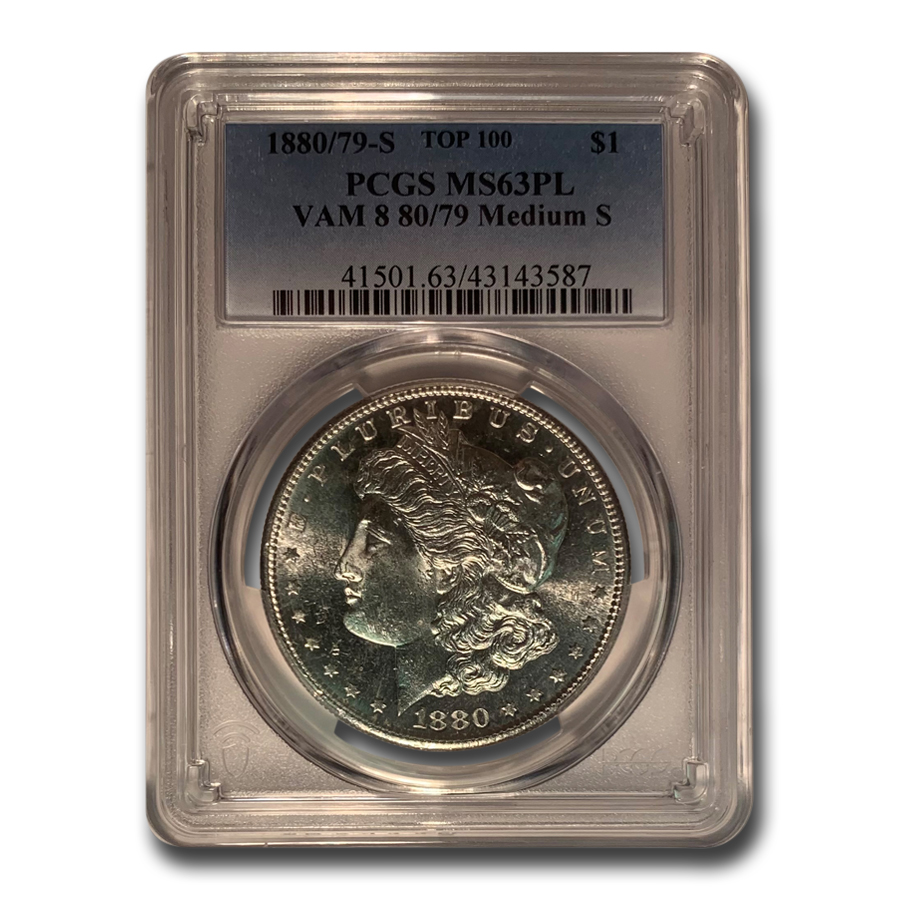 Buy 1880/79-S Morgan Dollar MS-63 PCGS (PL, VAM-8 Medium S Top-100)