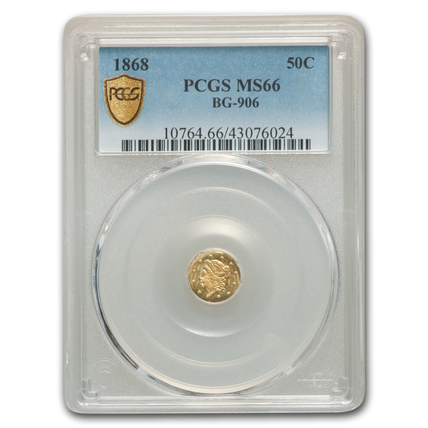 Buy 1868 Liberty Octagonal 50 Cent Gold MS-66 PCGS (BG-906)