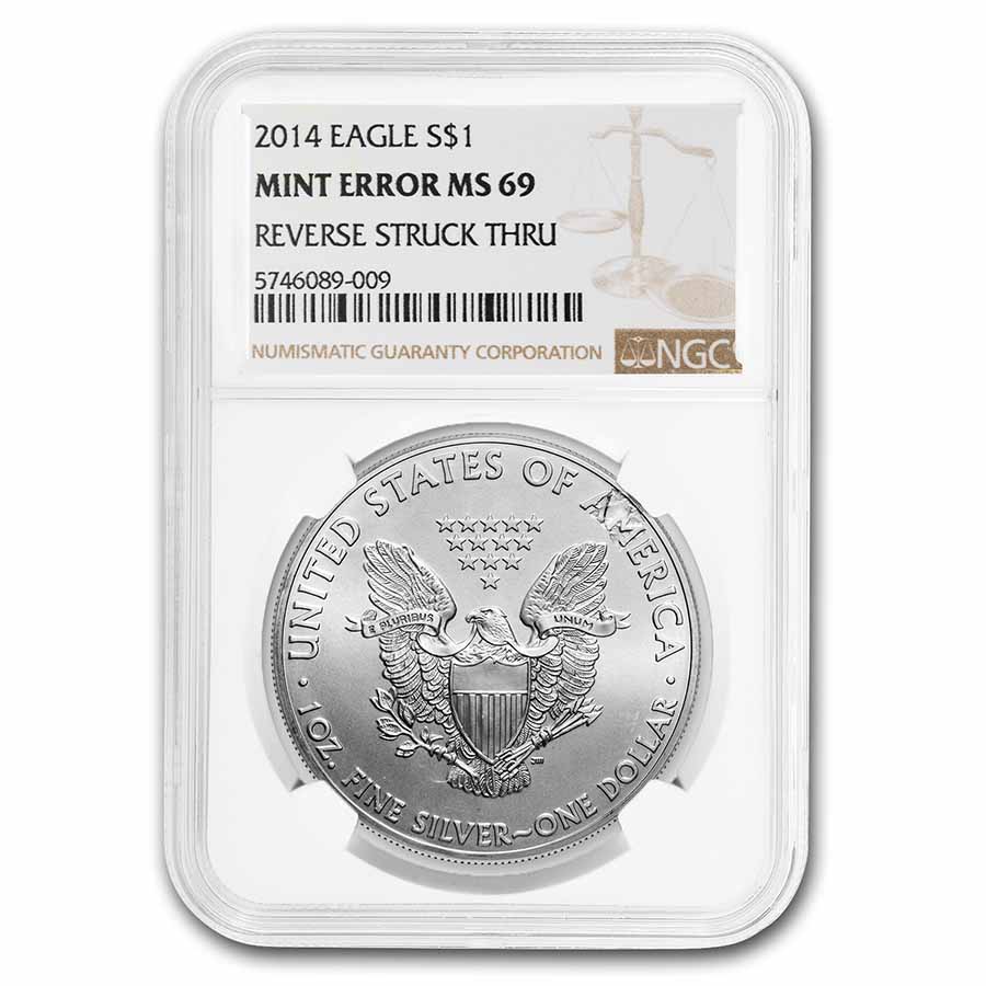 2014 American Silver Eagle MS-69 NGC (Error, Reverse Struck Thru)