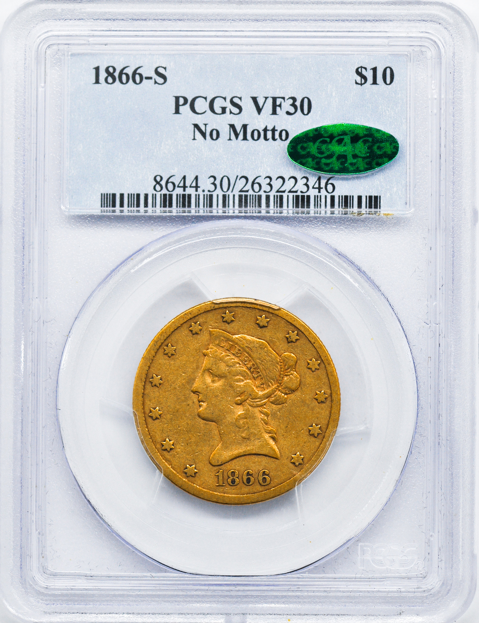 Buy 1866-S $10 Liberty Gold Eagle VF-30 PCGS (No Motto)