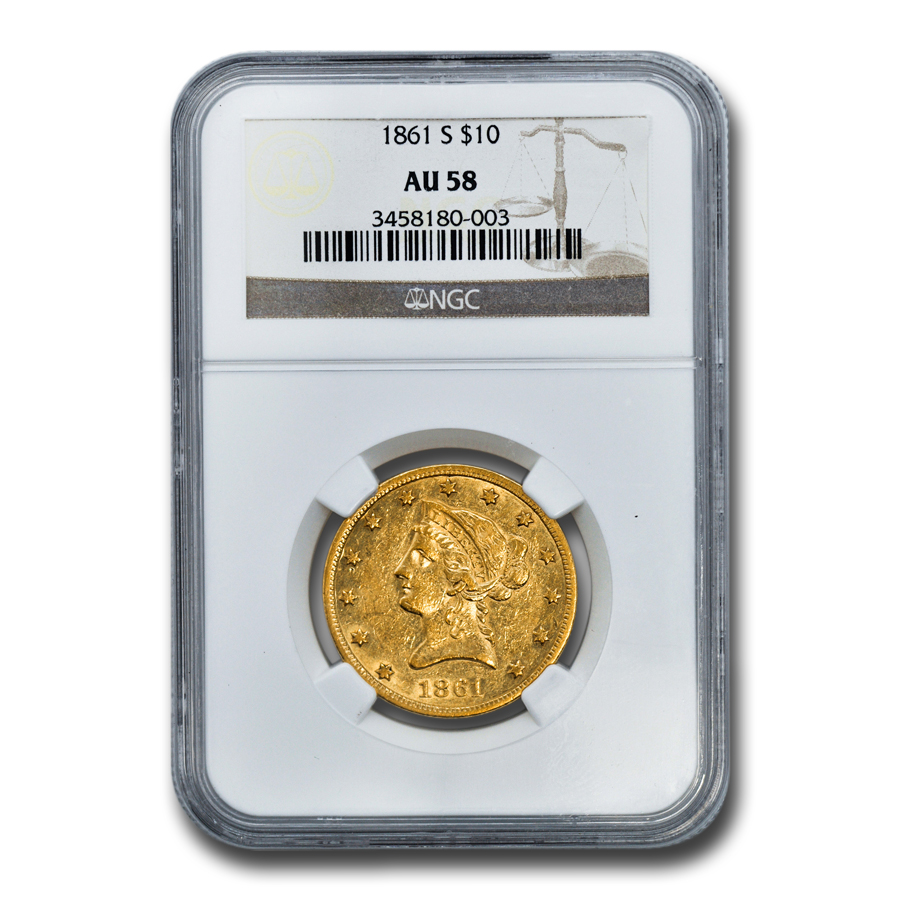 Buy 1861-S $10 Liberty Gold Eagle AU-58 NGC