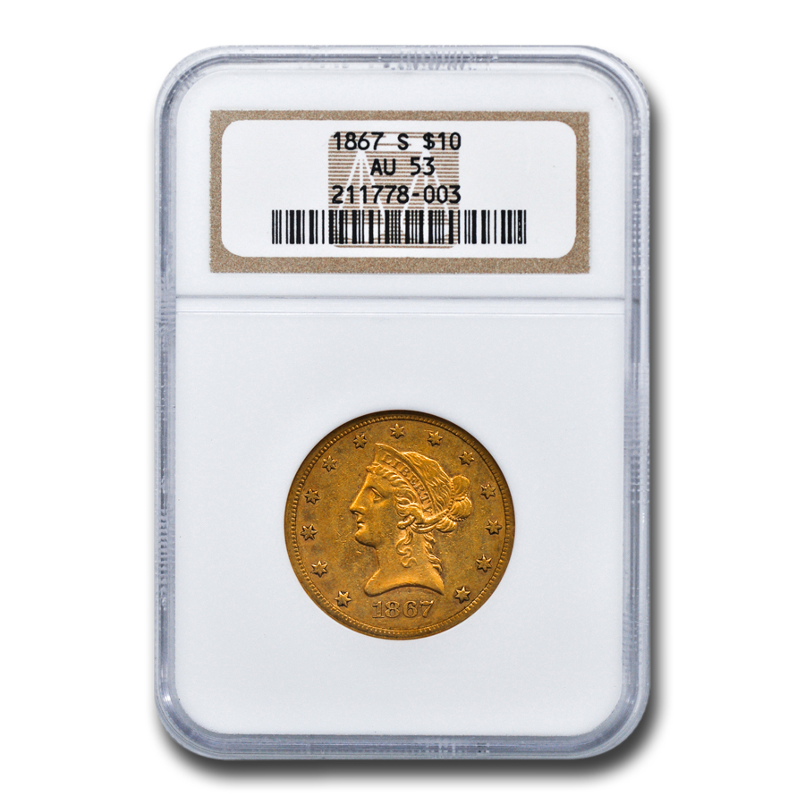 Buy 1867-S $10 Liberty Gold Eagle AU-53 NGC