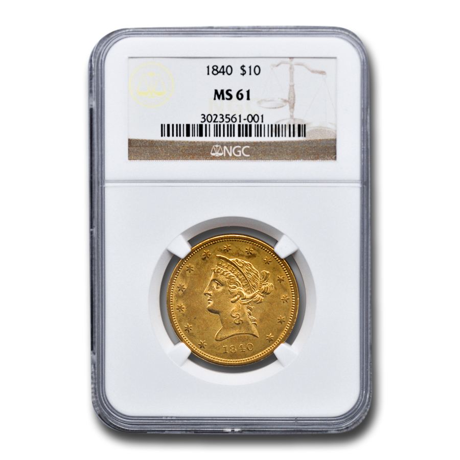Buy 1840 $10 Liberty Gold Eagle MS-61 NGC