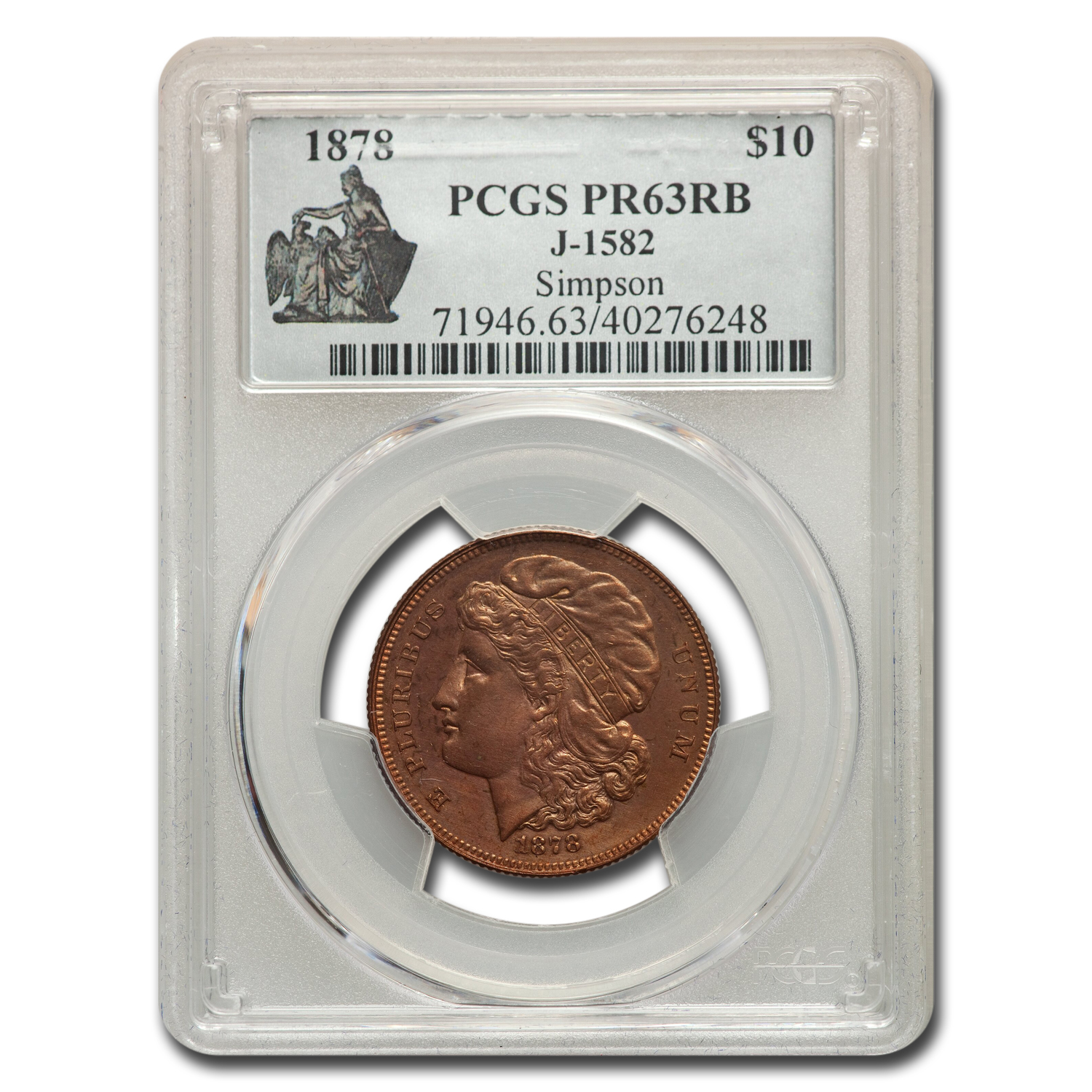 Buy 1878 $10 Pattern PR-63 PCGS (Red/Brown, J-1582)