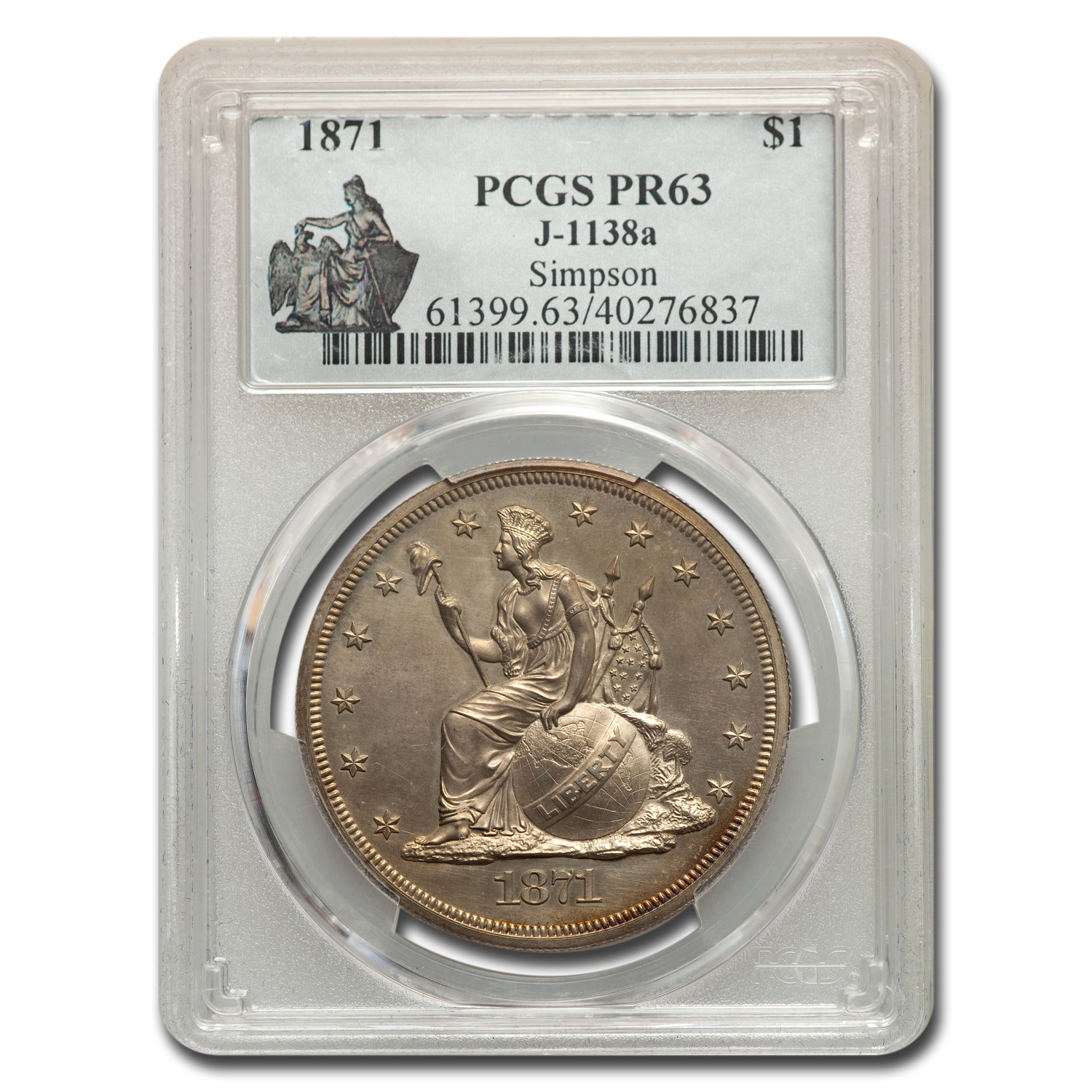 Buy 1871 $1 Pattern Dollar PR-63 PCGS (J-1138a)