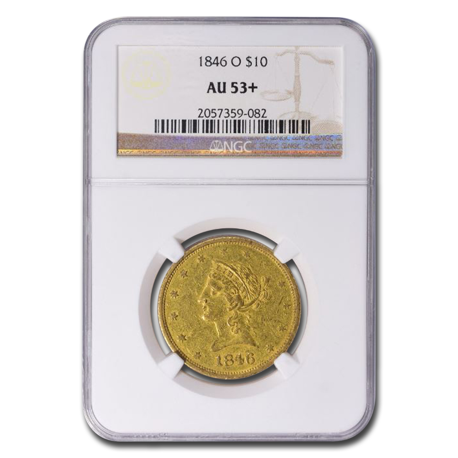 Buy 1846-O $10 Liberty Gold Eagle AU-53+ NGC
