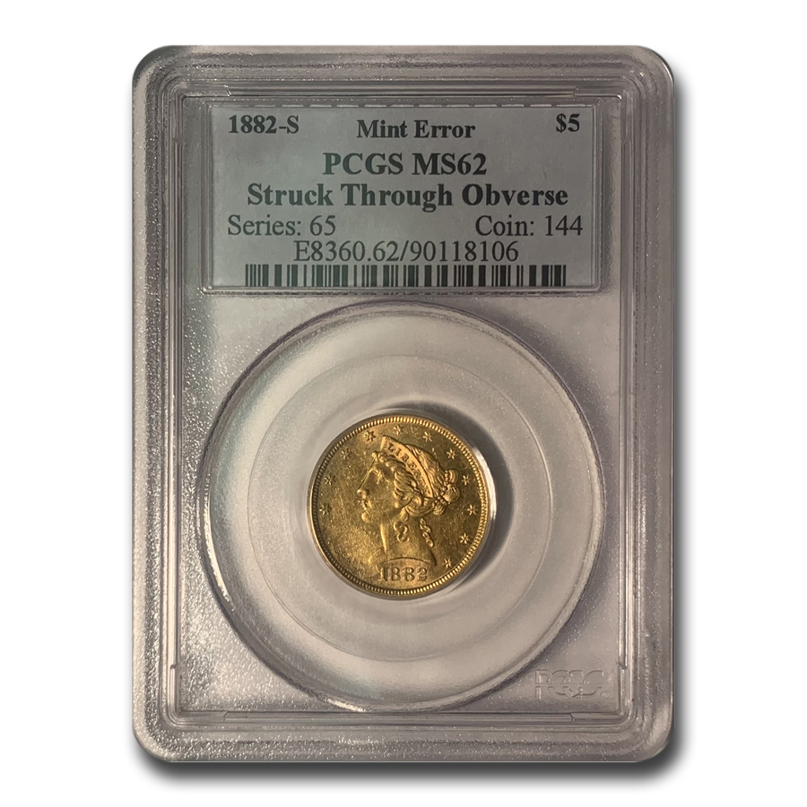 Buy 1882-S $5 Liberty Gold Half Eagle MS-62 PCGS (Struck Through Obv)