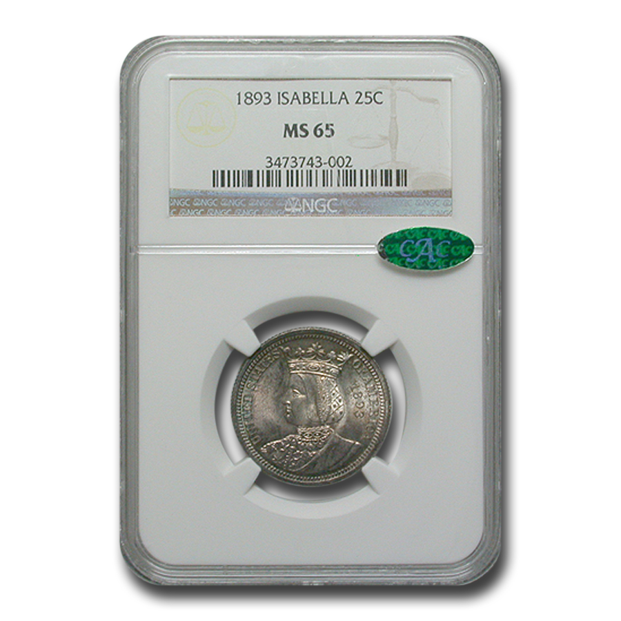 Buy 1893 Isabella Quarter MS-65 NGC CAC