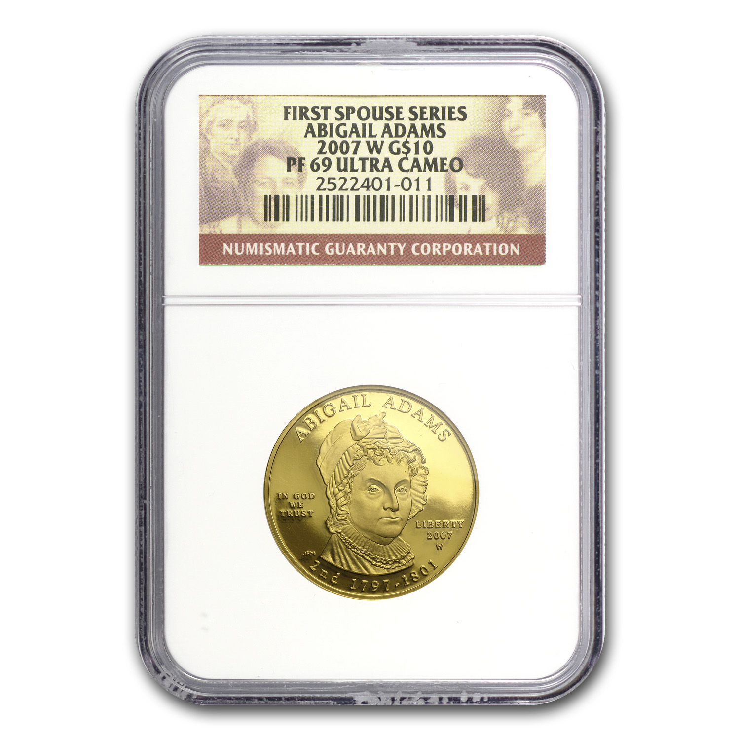 Buy 2007-W 1/2 oz Proof Gold Abigail Adams PF-69 NGC - Click Image to Close