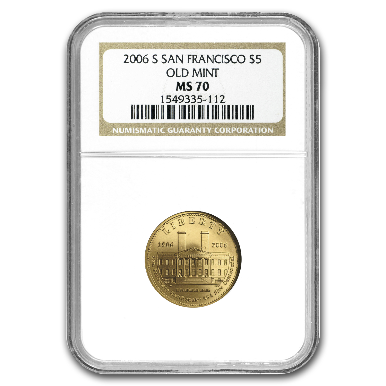 Buy 2006-S Gold $5 Commem San Francisco Old Mint MS-70 NGC
