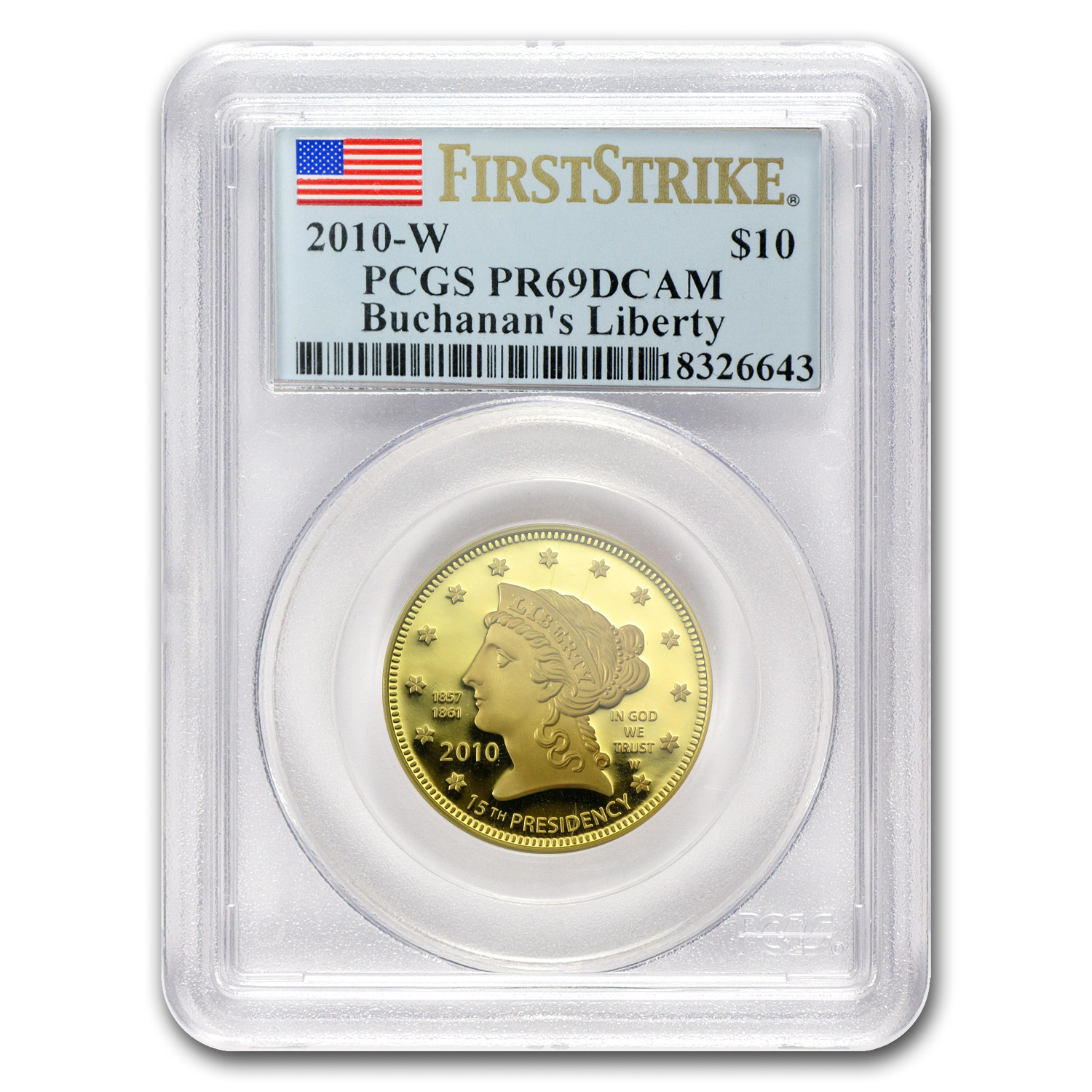 Buy 2010-W 1/2 oz Proof Gold Buchanan's Liberty PR-69 PCGS (FS)