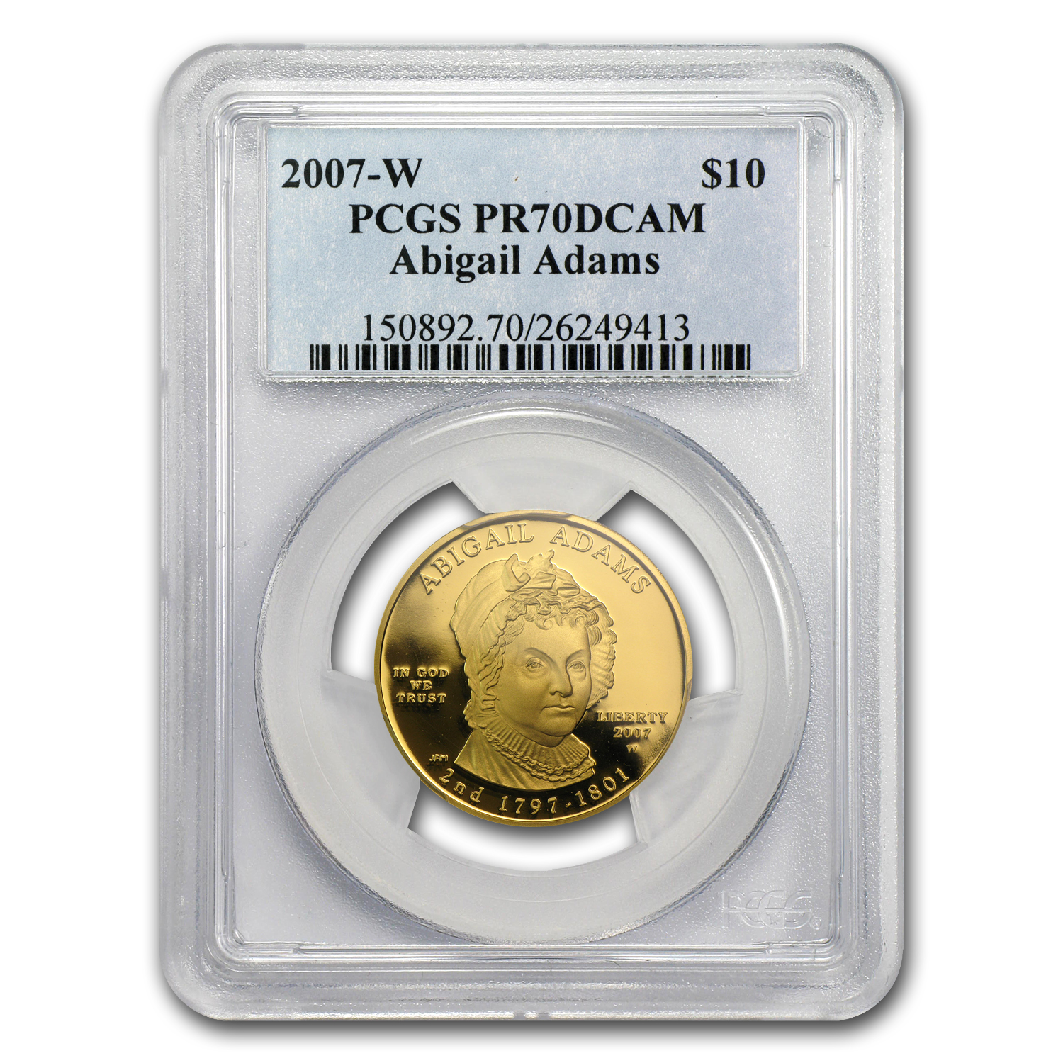 Buy 2007-W 1/2 oz Proof Gold Abigail Adams PR-70 PCGS