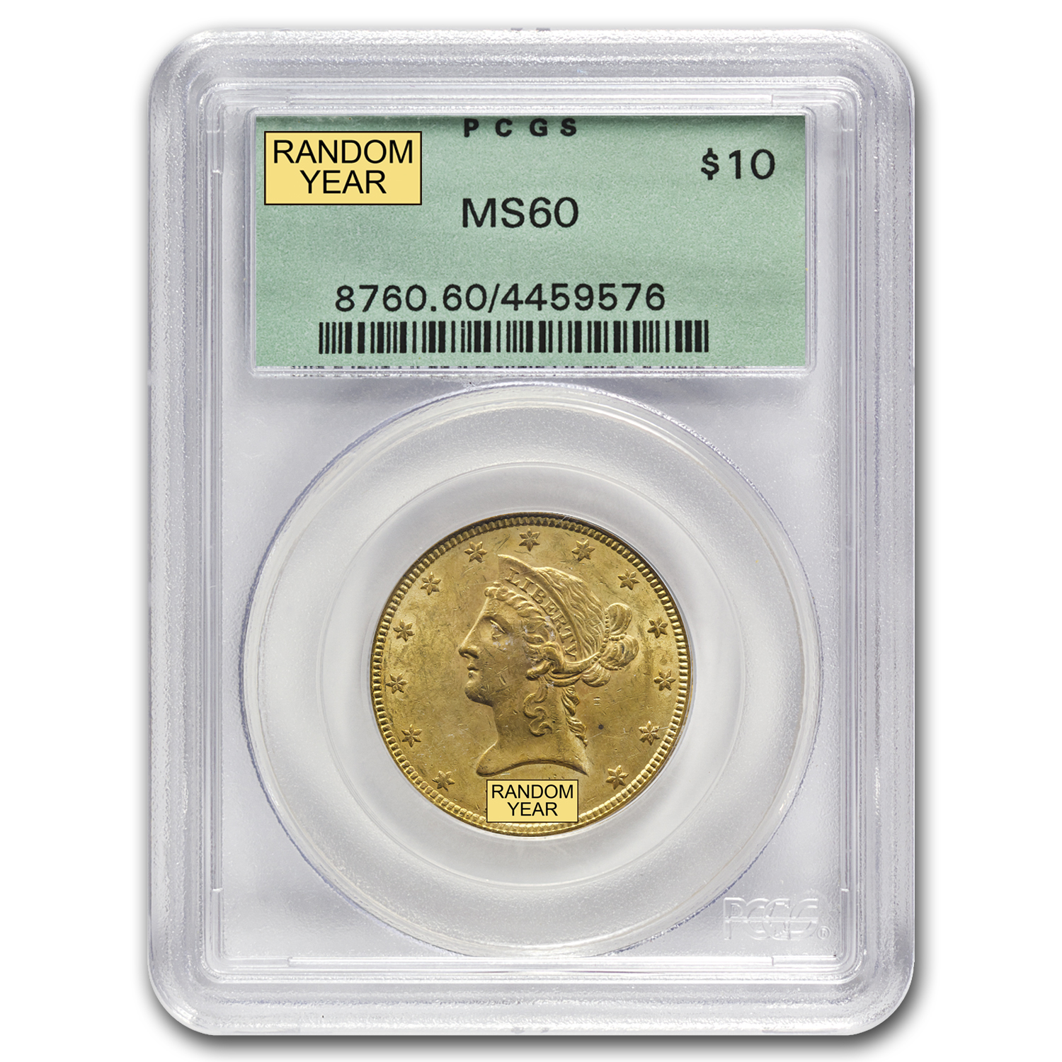 Buy $10 Liberty Gold Eagle MS-60 PCGS/NGC (Random) - Click Image to Close