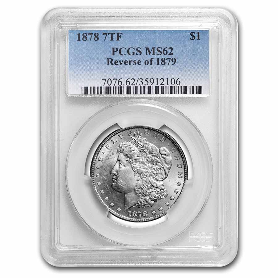 Buy 1878 Morgan Dollar 7 TF Rev of 79 MS-62 PCGS