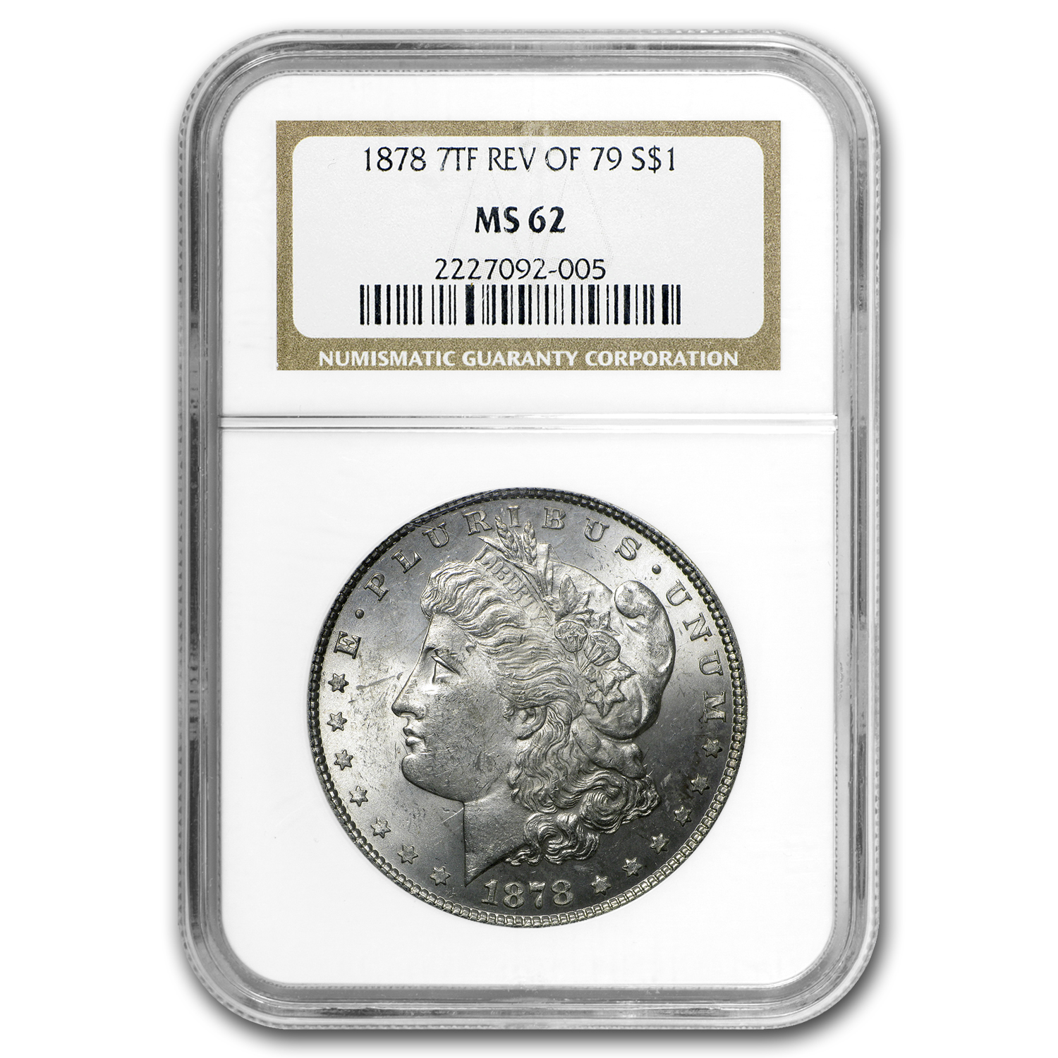 Buy 1878 Morgan Dollar 7 TF Rev of 79 MS-62 NGC
